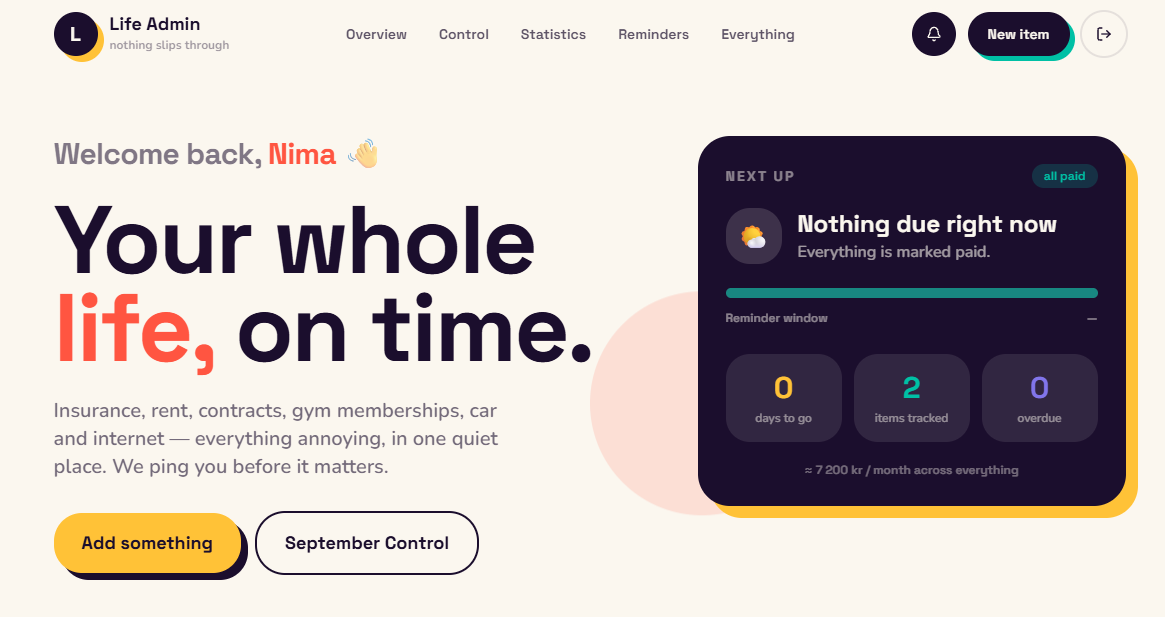 Life Admin — dashboard with the next due item, days to go, items tracked and monthly total